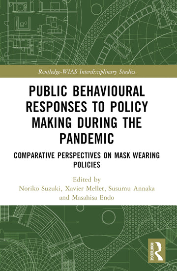 Public Behavioural Responses to Policy Making during the Pandemic