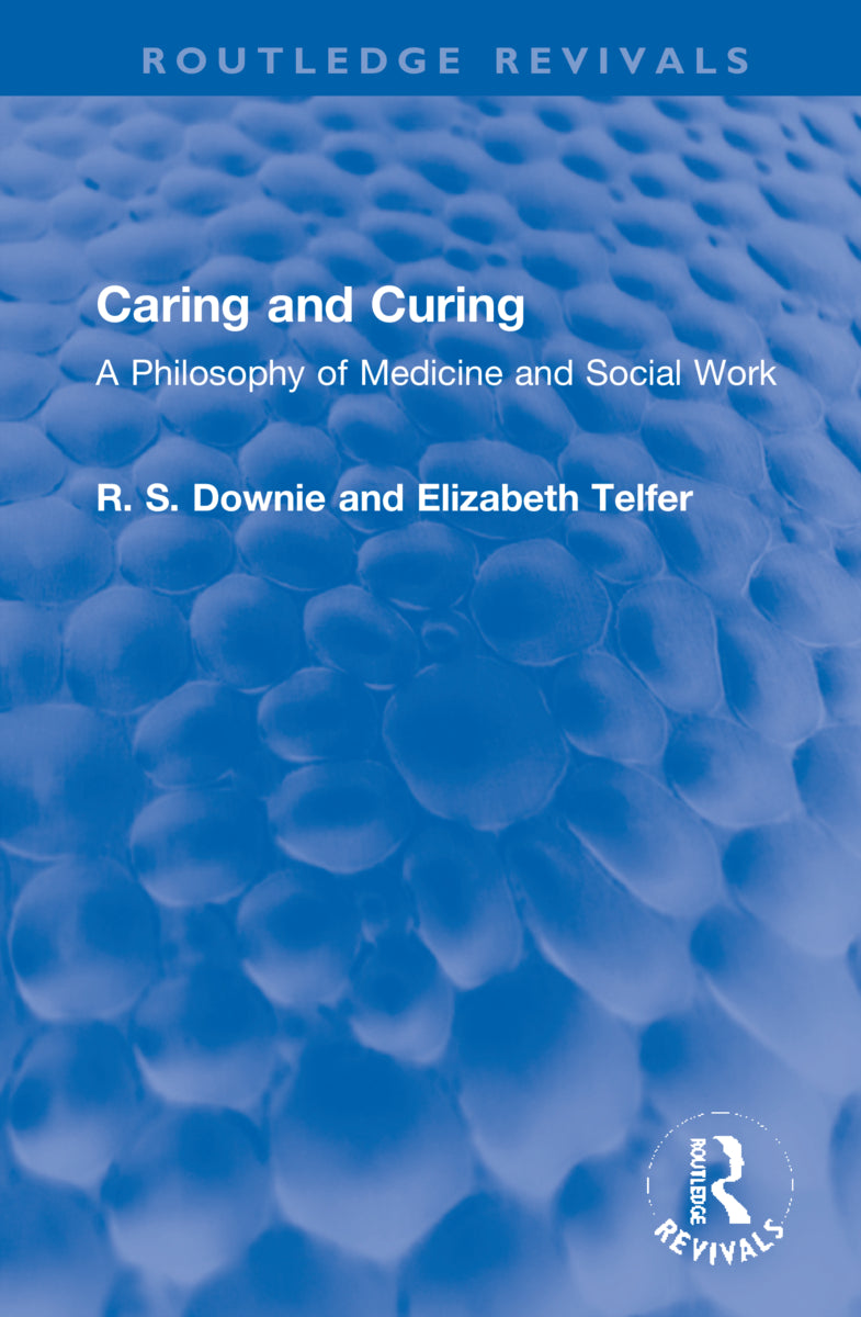 Caring and Curing