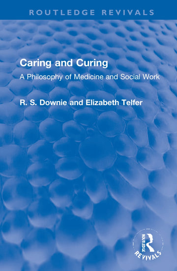 Caring and Curing