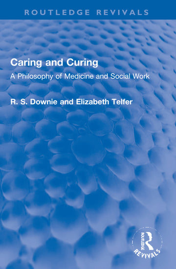 Caring and Curing