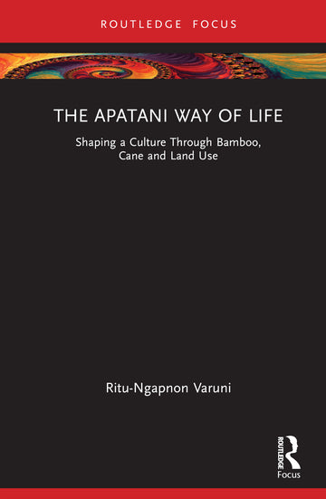 Apatani Way of Life
