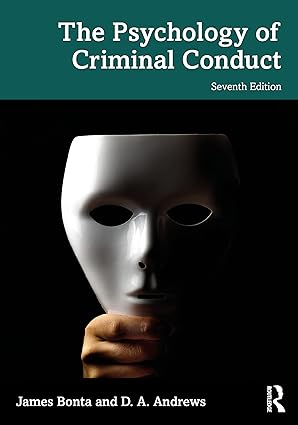 The Psychology of Criminal Conduct - 7th Edition