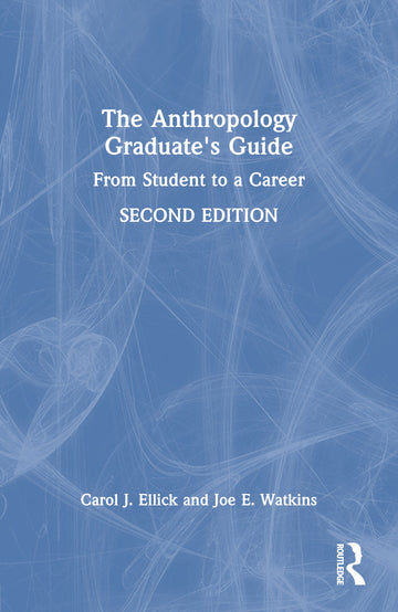 Anthropology Graduate's Guide