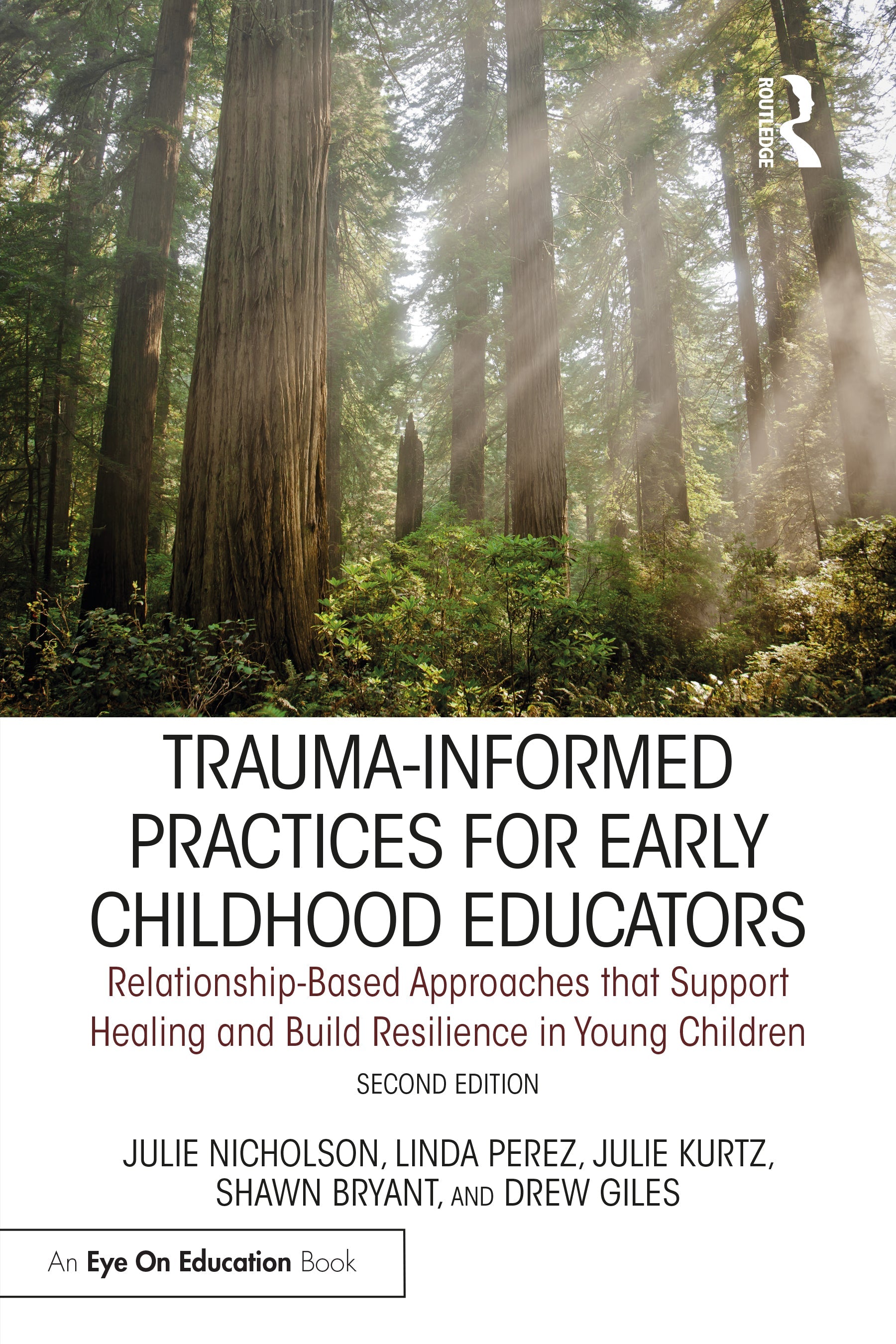 Trauma-Informed Practices for Early Childhood Educators