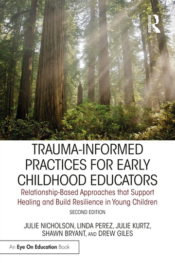 Trauma-Informed Practices for Early Childhood Educators - Paperback / softback