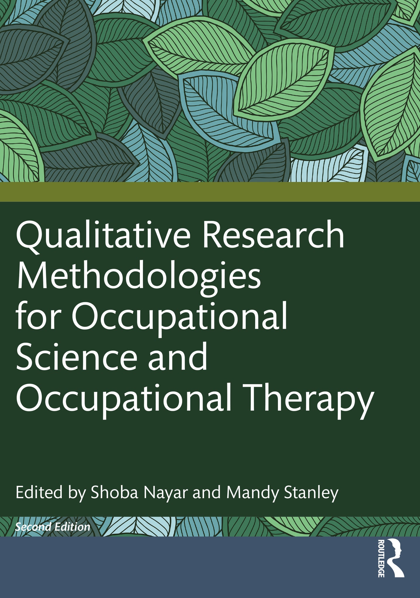 Qualitative Research Methodologies for Occupational Science and Occupational Therapy