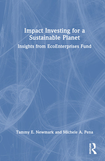 Impact Investing for a Sustainable Planet
