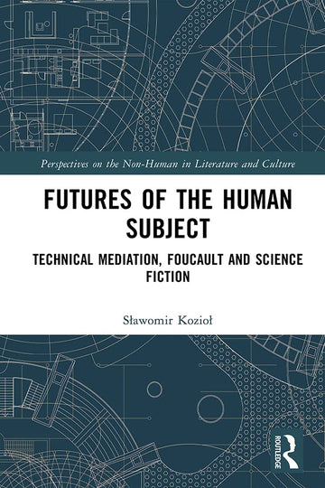 Futures of the Human Subject - Paperback / softback