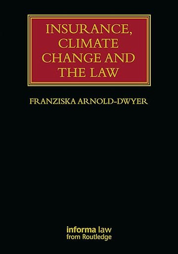 Insurance, Climate Change and the Law