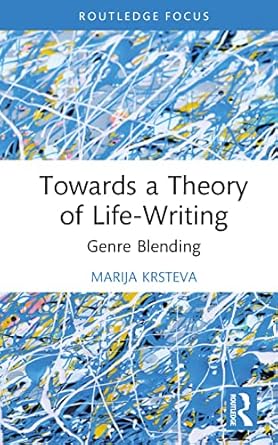 Towards a Theory of Life-Writing - Paperback / softback