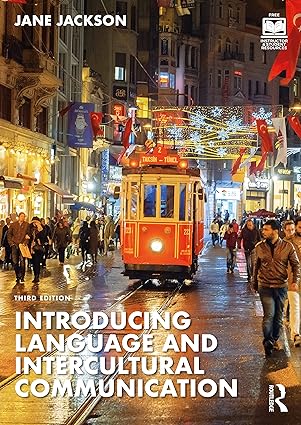 Introducing Language and Intercultural Communication - 3rd Edition