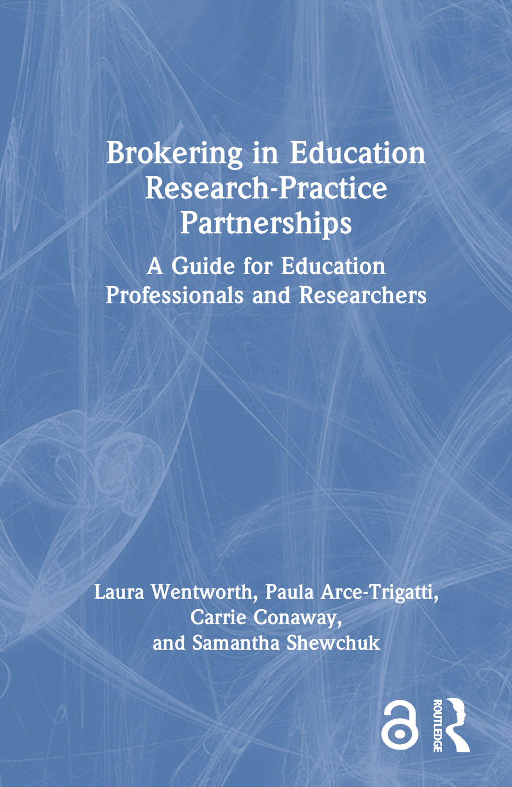 Brokering in Education Research-Practice Partnerships