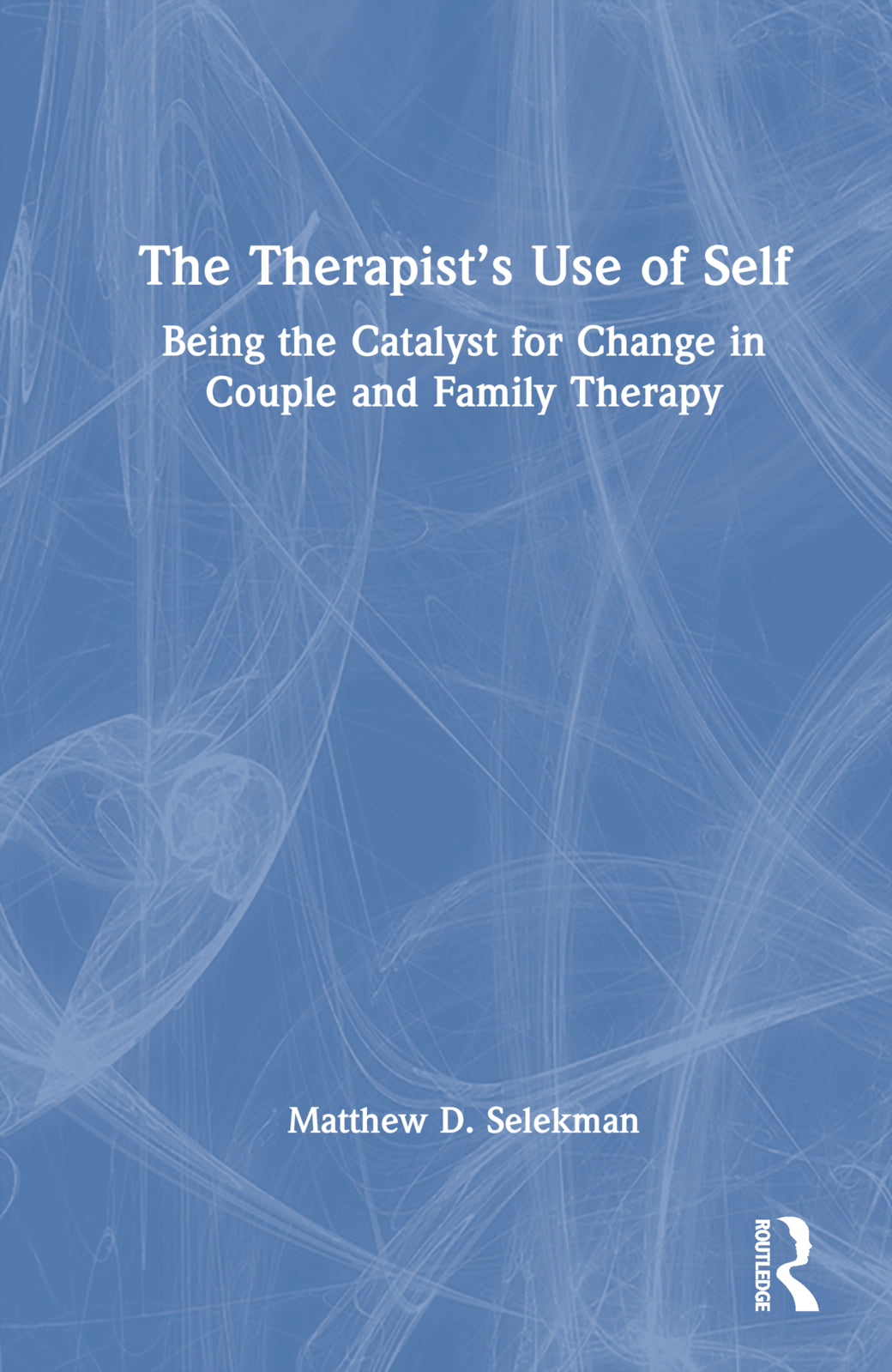 Therapist’s Use of Self
