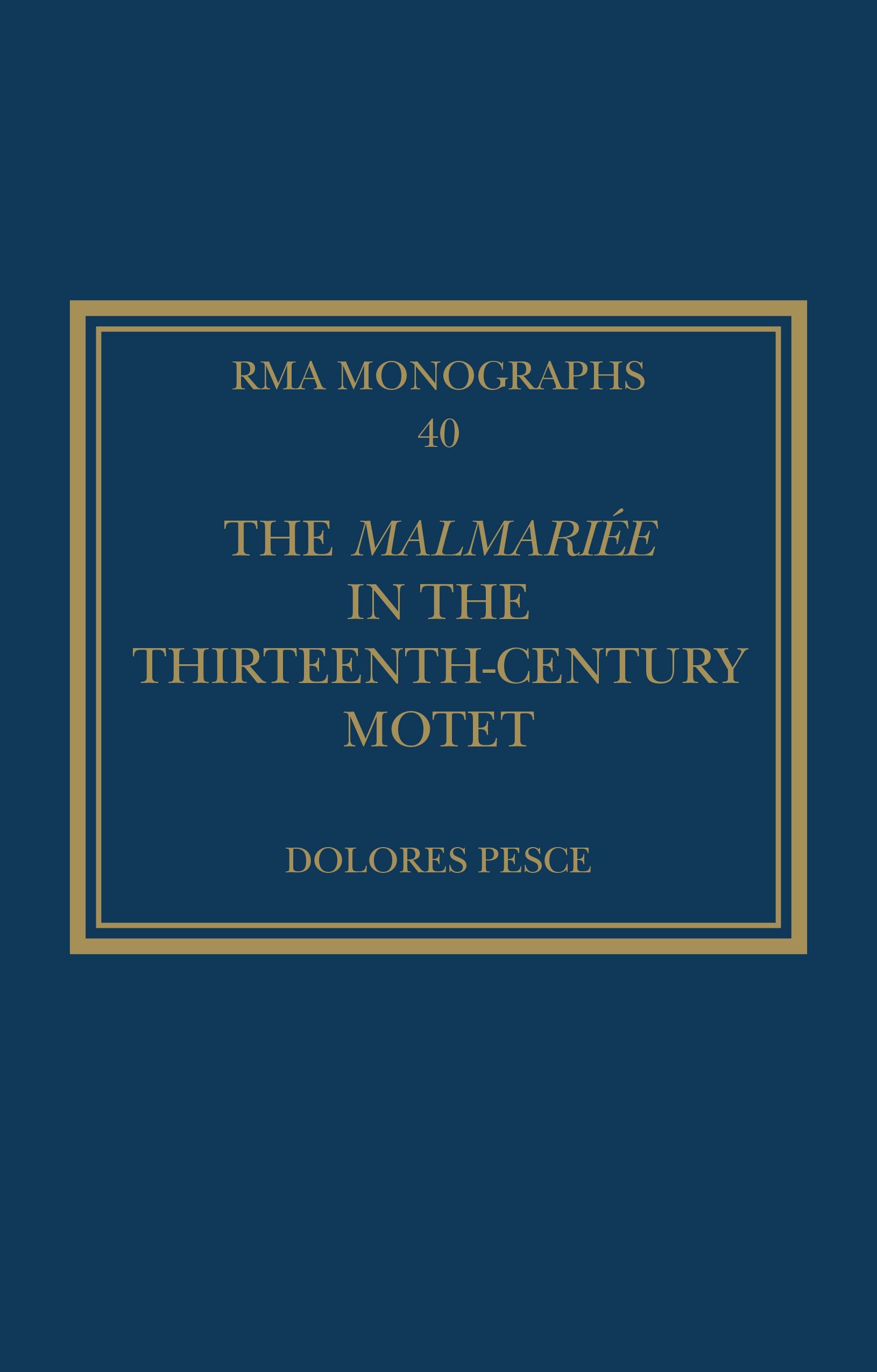 Malmariée in the Thirteenth-Century Motet