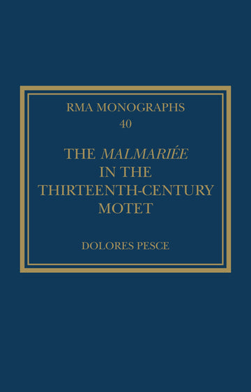 Malmariée in the Thirteenth-Century Motet