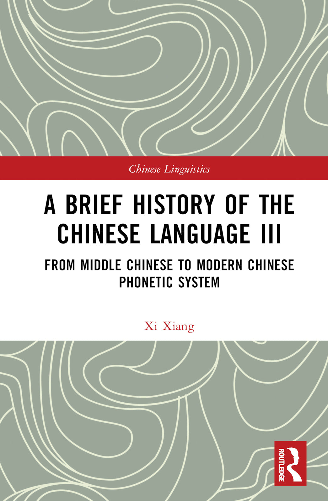 Brief History of the Chinese Language III