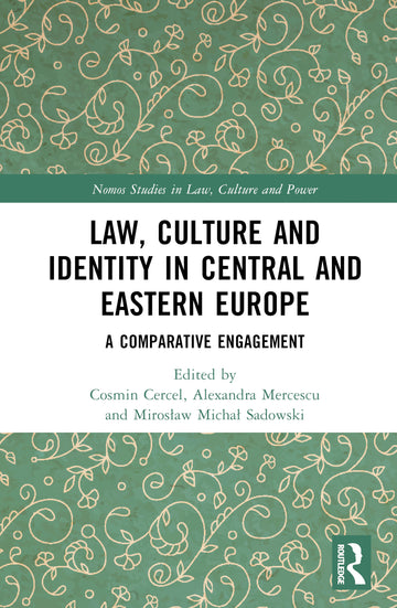 Law, Culture and Identity in Central and Eastern Europe
