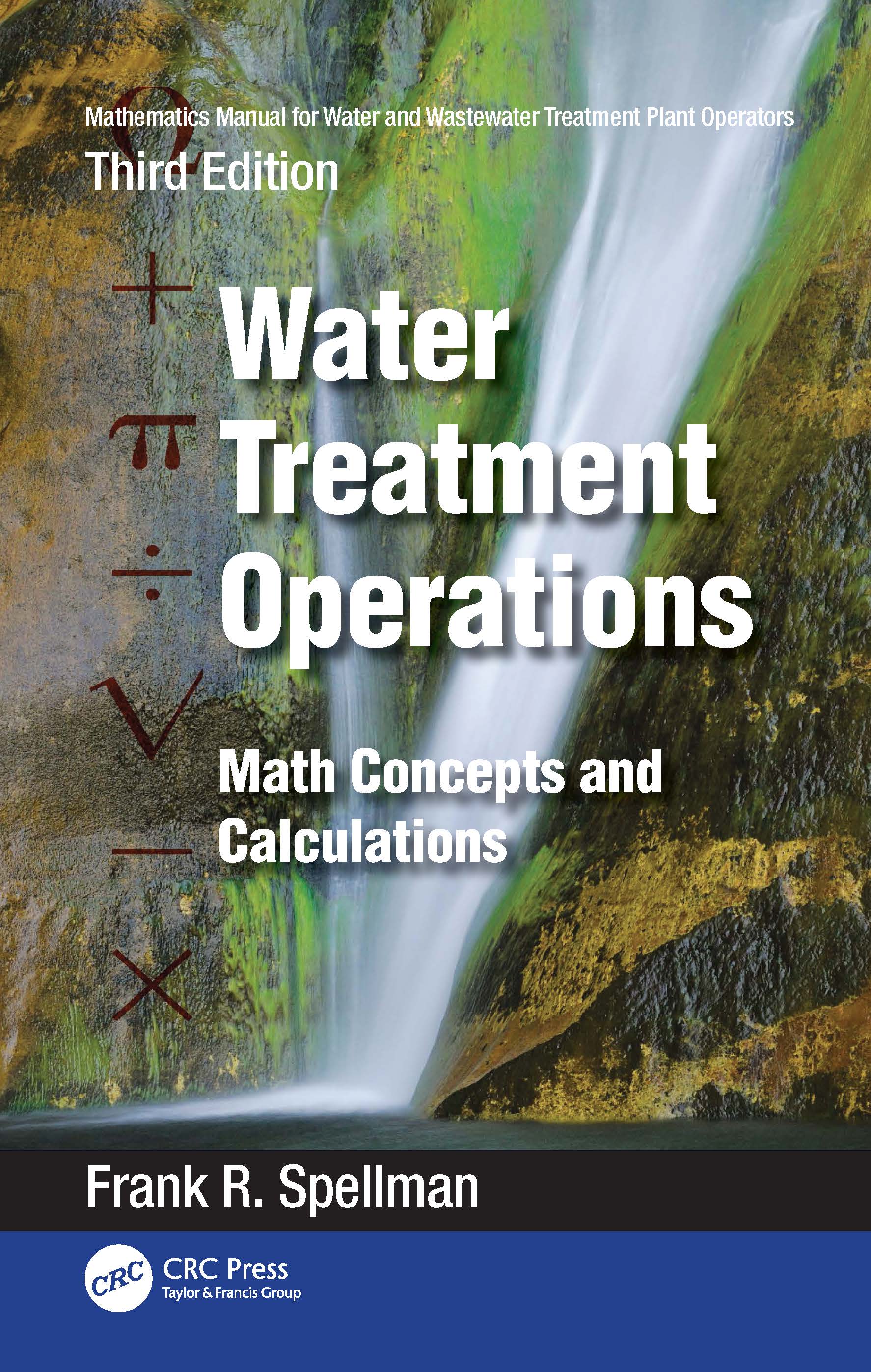 Mathematics Manual for Water and Wastewater Treatment Plant Operators: Water Treatment Operations