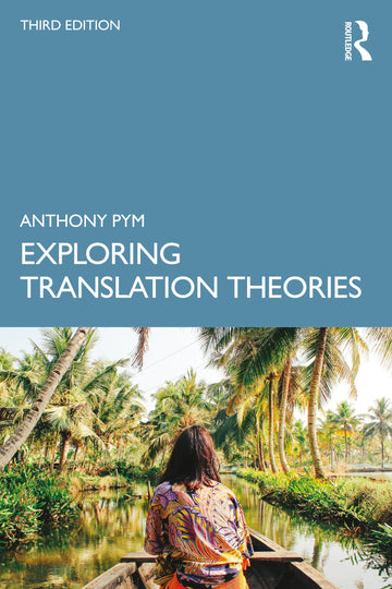 Exploring Translation Theories - Paperback / softback