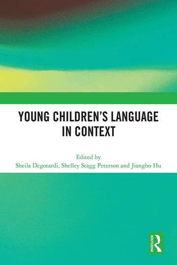 Young Children’s Language in Context