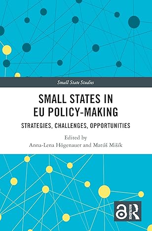 Small States in EU Policy-Making