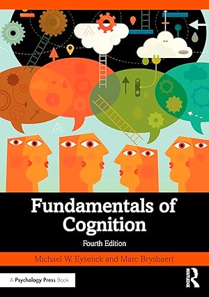 Fundamentals of Cognition - 4th Edition