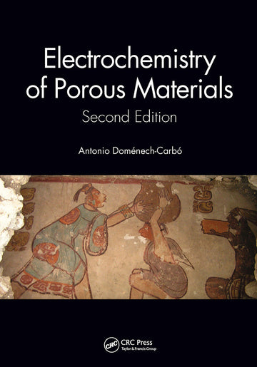 Electrochemistry of Porous Materials