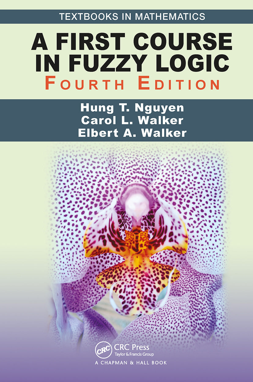 First Course in Fuzzy Logic