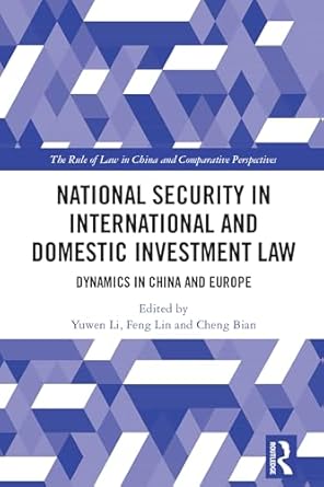 National Security in International and Domestic Investment Law