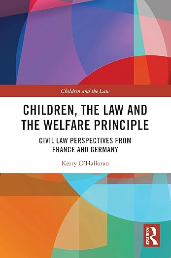Children, the Law and the Welfare Principle