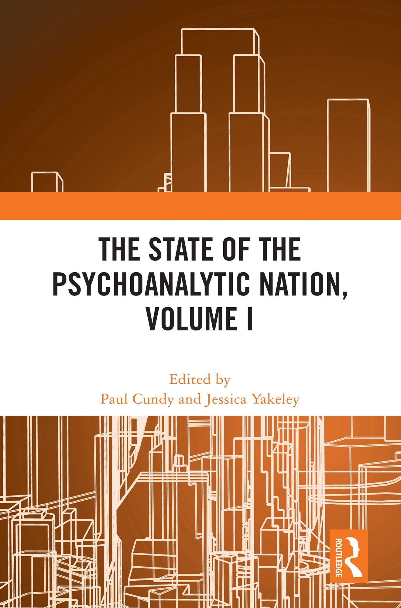 State of the Psychoanalytic Nation, Volume I