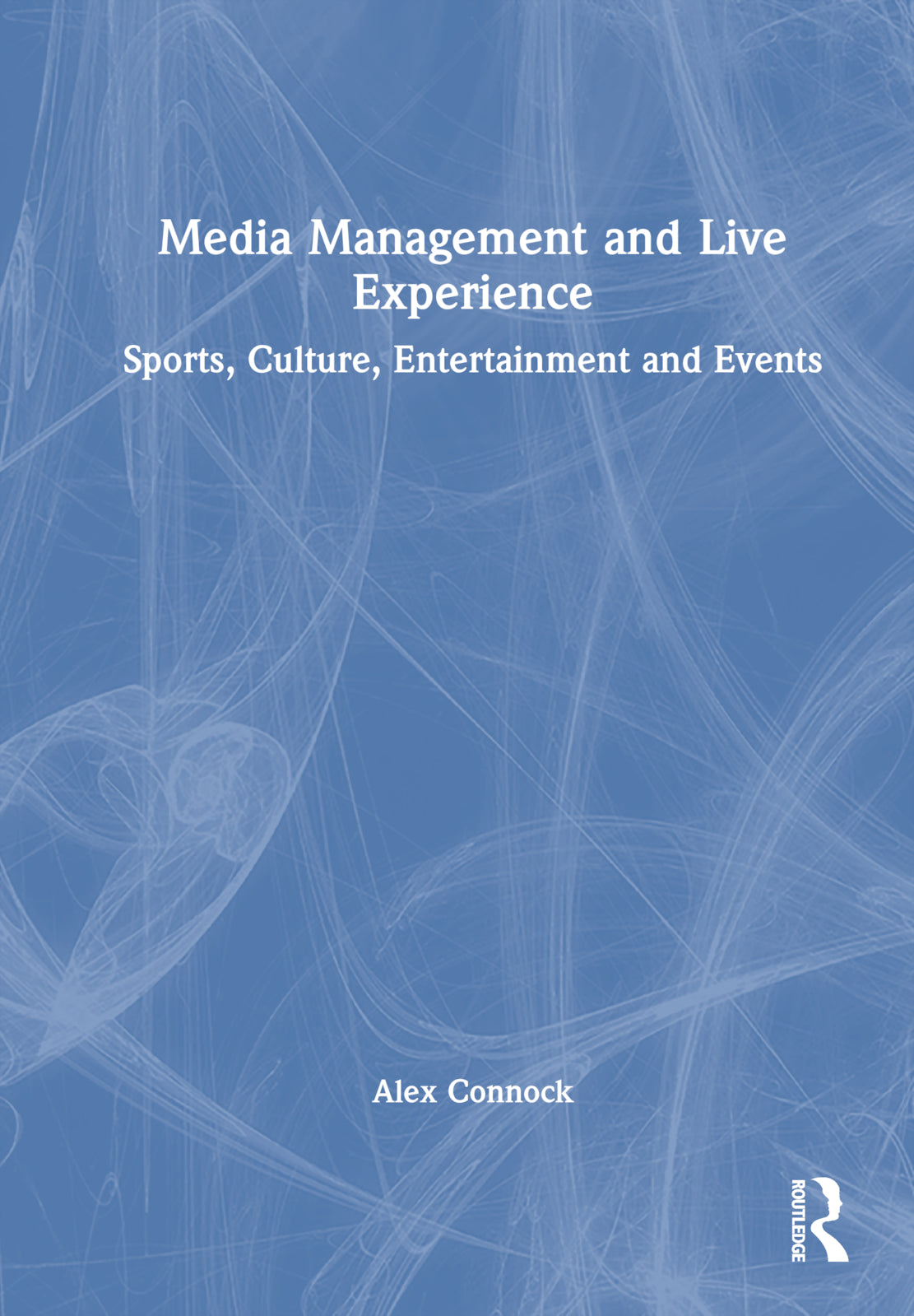 Media Management and Live Experience