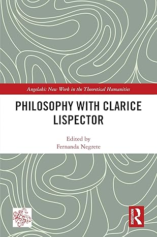 Philosophy with Clarice Lispector