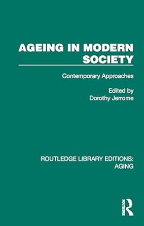 Ageing in Modern Society