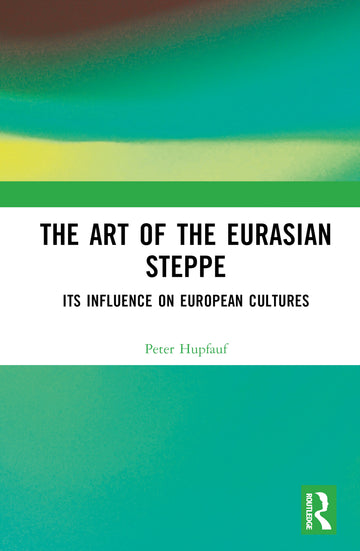 Art of the Eurasian Steppe