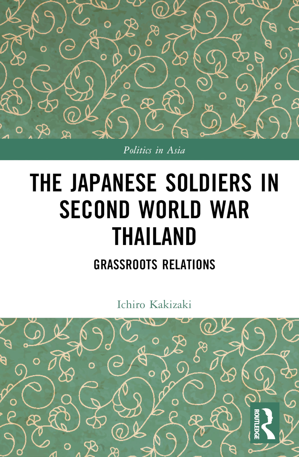 Japanese Soldiers in Second World War Thailand