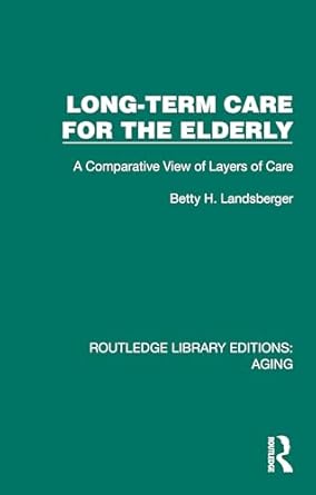 Long-Term Care for the Elderly
