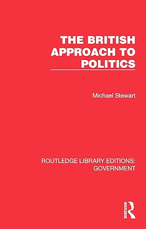 British Approach to Politics