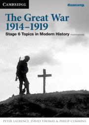 The Great War 1914â€“1919 : Stage 6 Modern History