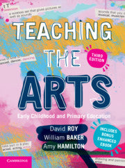 Teaching the Arts : Early Childhood and Primary Education