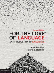 For the Love of Language : An Introduction to Linguistics