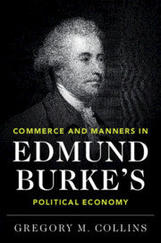 Commerce and Manners in Edmund Burke's Political Economy