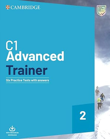 C1 Advanced Trainer 2 Six Practice Tests with Answers with Resources Download