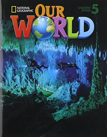 Our World 5: Student Book with Student Activities CD-ROM