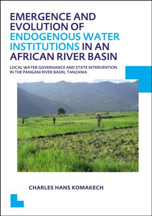 Emergence and Evolution of Endogenous Water Institutions in an African River Basin