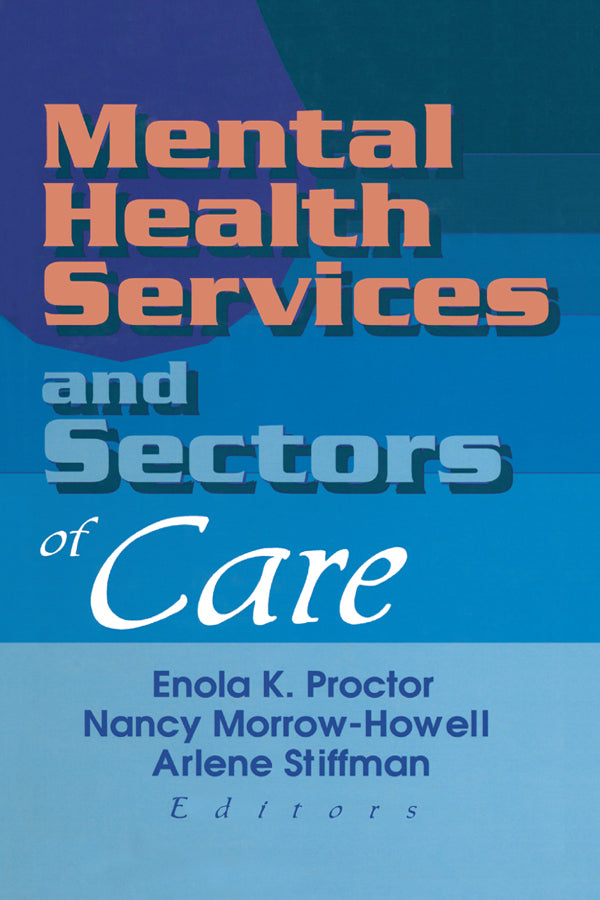 Mental Health Services and Sectors of Care
