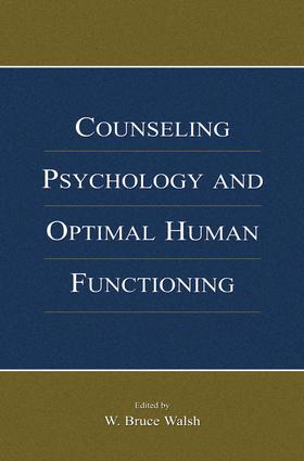 Counseling Psychology and Optimal Human Functioning