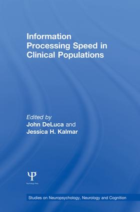 Information Processing Speed in Clinical Populations