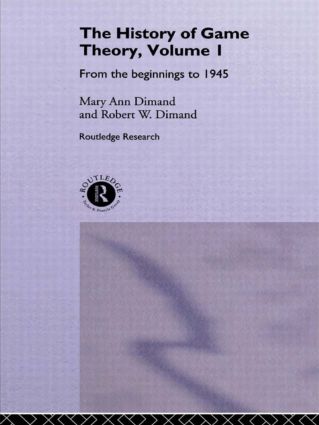 History Of Game Theory, Volume 1