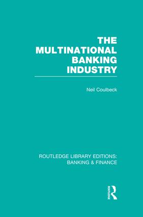 Multinational Banking Industry (RLE Banking & Finance)